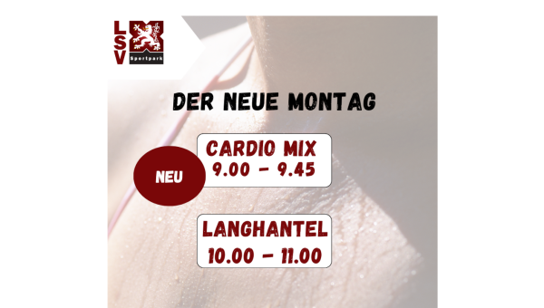 LSV Sportpark: Der neue Montag